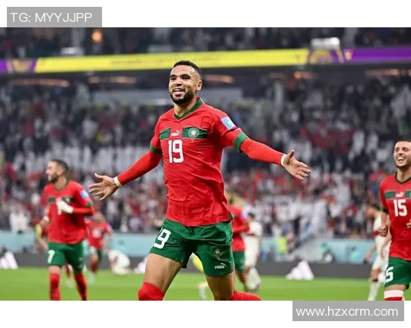 摩洛哥足球明星崛起之路 从青年才俊到世界舞台的闪耀之星